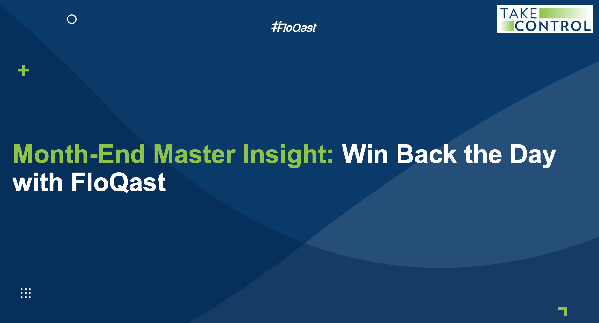 Month-End Master Insight, Win back the day